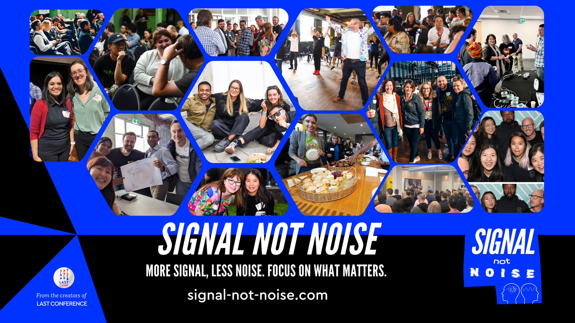 Hero image for Signal Not Noise (global) 2026